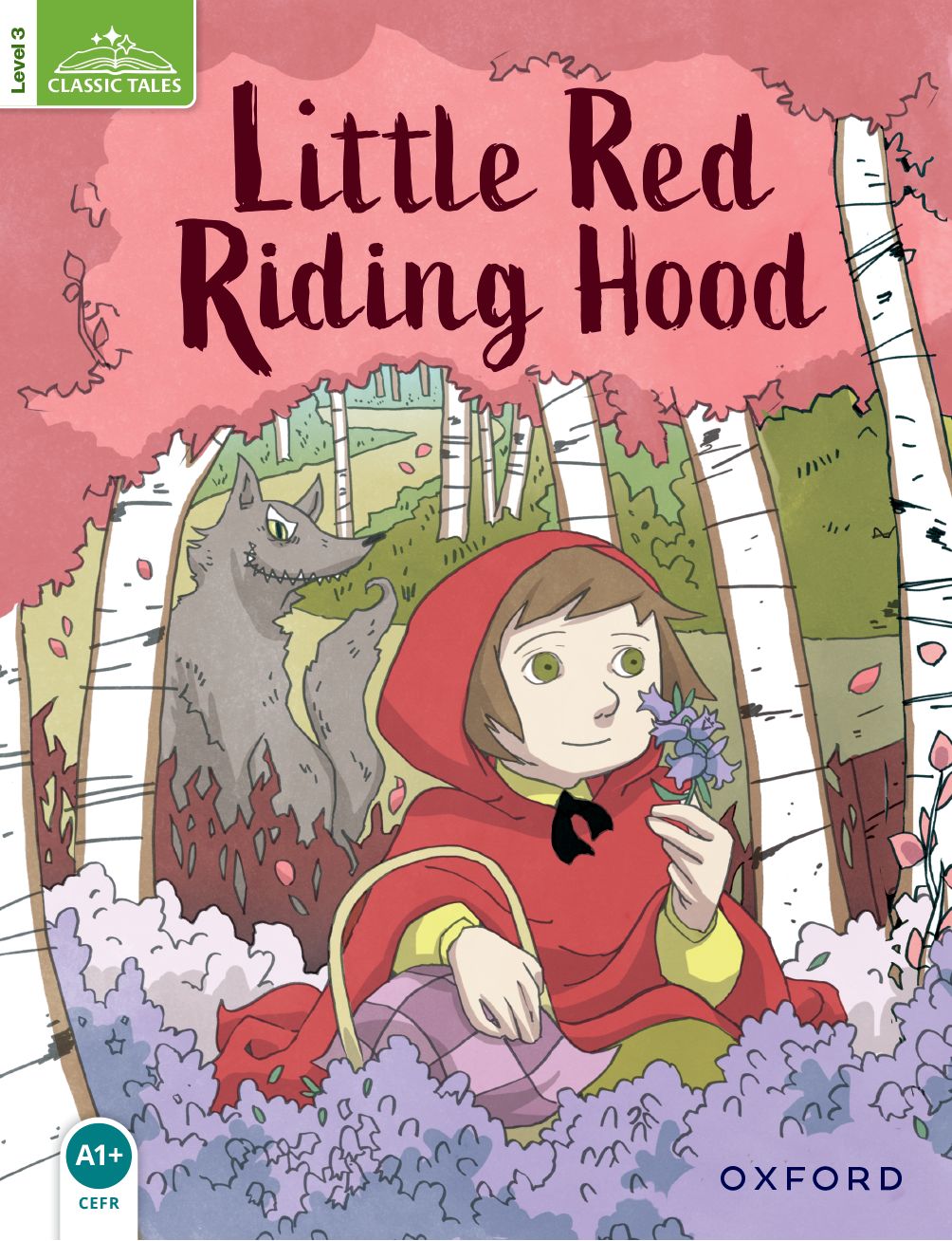 Classic Tales Second Edition 3: Little Red Riding Hood book cover