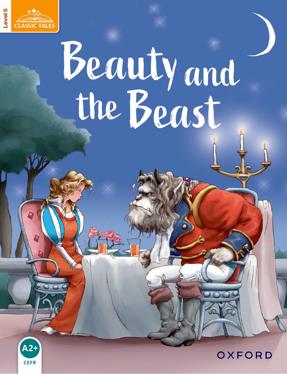 Classic Tales Second Edition 5: Beauty and the Beast (Paperback) book cover