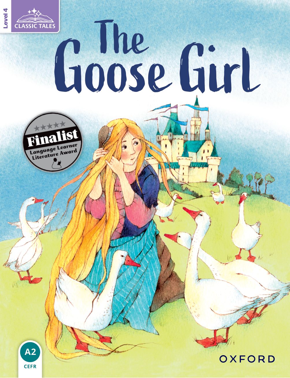 Classic Tales Second Edition 4: Goose Girl book cover