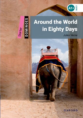 Dominoes Starter Around the World in Eighty Days book cover