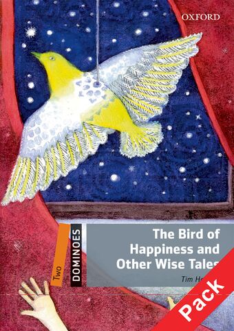 Dominoes Two The Bird of Happiness and Other Wise Tales Pack book cover