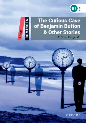 Dominoes Three The Curious Case of Benjamin Button and Other Stories book cover