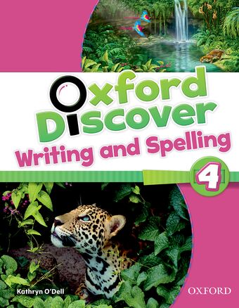 Oxford Discover Level 4 Writing and Spelling Book book cover