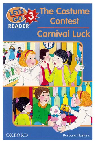 Let's Go 3 Readers The Costume Contest/Carnival Luck book cover