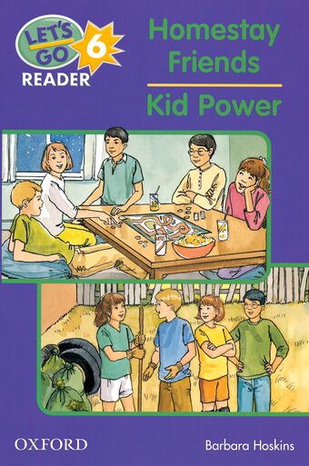 Let's Go 6 Readers Homestay Friends/Kid Power book cover