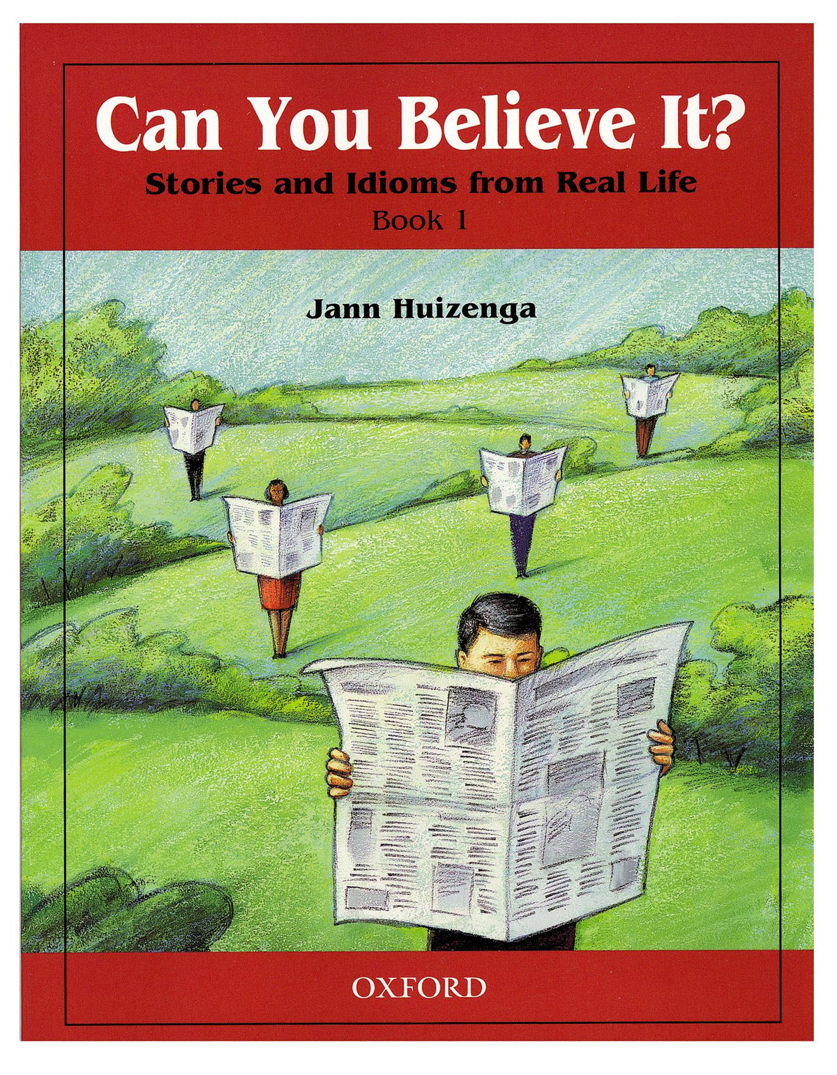 Can You Believe It? 1 Stories and Idioms from Real Life book cover