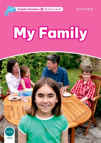 Dolphin Readers Starter Level My Family book cover