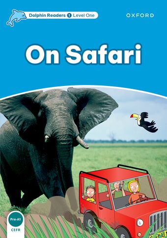Dolphin Readers Level 1 On Safari book cover