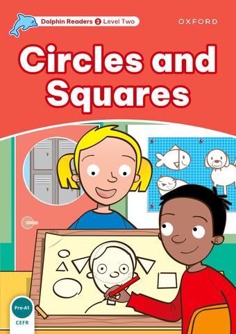 Dolphin Readers Level 2 Circles and Squares book cover