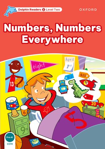 Dolphin Readers Level 2 Numbers, Numbers Everywhere book cover