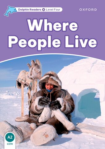Dolphin Readers Level 4 Where People Live book cover