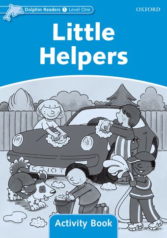 Dolphin Readers Level 1 Little Helpers Activity Book book cover