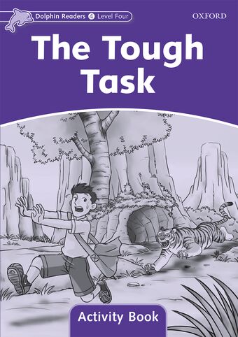 Dolphin Readers Level 4 The Tough Task Activity Book book cover