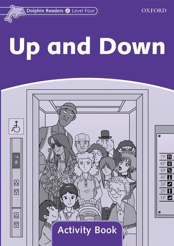 Dolphin Readers Level 4 Up and Down Activity Book book cover