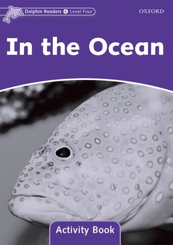 Dolphin Readers Level 4 In the Ocean Activity Book book cover