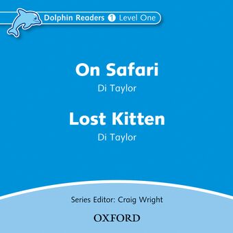 Dolphin Readers Level 1 On Safari & Lost Kitten book cover
