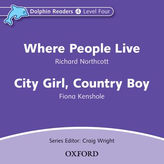 Dolphin Readers Level 4 Where People Live & City Girl, Country Boy book cover