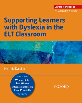 Supporting Learners with Dyslexia in the ELT Classroom book cover