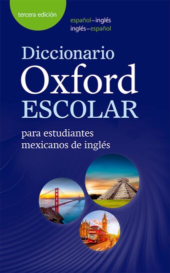 Diccionario Oxford Escolar Mexican book cover