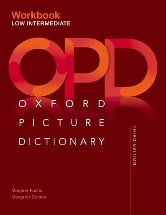 Oxford Picture Dictionary Low Intermediate Workbook book cover