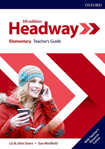 Headway Elementary Teacher's Guide with Teacher's Resource Centre book cover