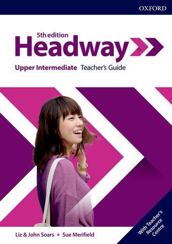 Headway Upper-Intermediate Teacher's Guide with Teacher's Resource Center book cover