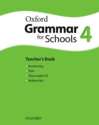Oxford Grammar for Schools 4 Teacher's Book and Audio CD Pack book cover