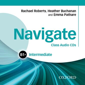 Navigate Intermediate B1+ Class Audio CDs book cover