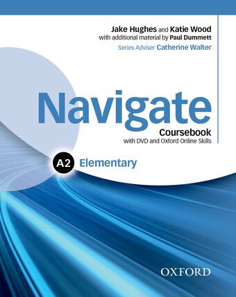 Navigate Elementary A2 Coursebook with DVD, e-Book and OOSP book cover