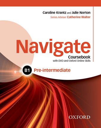 Navigate Pre-intermediate B1 Coursebook with DVD, e-Book and OOSP book cover