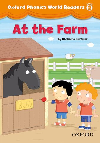 Oxford Phonics World Readers Level 2 At the Farm book cover