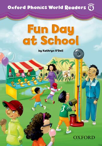 Oxford Phonics World Readers Level 4 Fun Day at School book cover