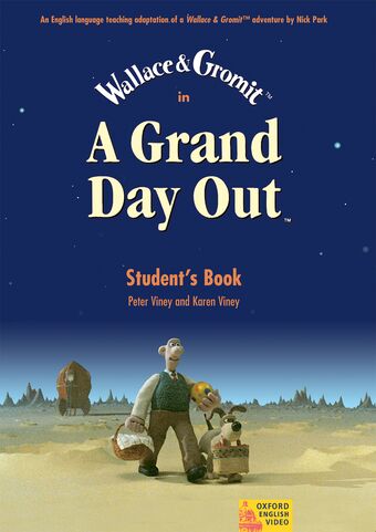 A Grand Day Out Student Book book cover