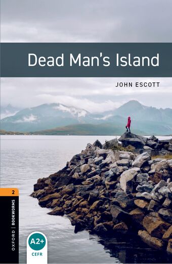 Oxford Bookworms 2 Dead Mans Island mp3 Pack book cover
