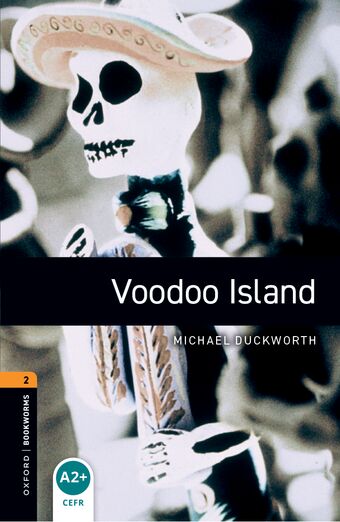 Oxford Bookworms 2 Voodoo Island mp3 Pack book cover