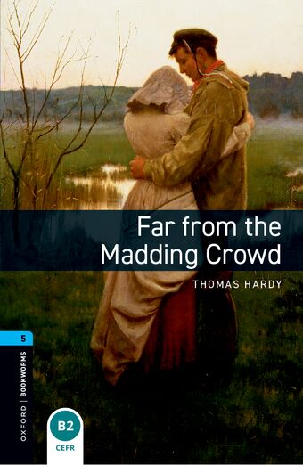 Oxford Bookworms 5 Far from the Madding Crowd mp3 Pack book cover