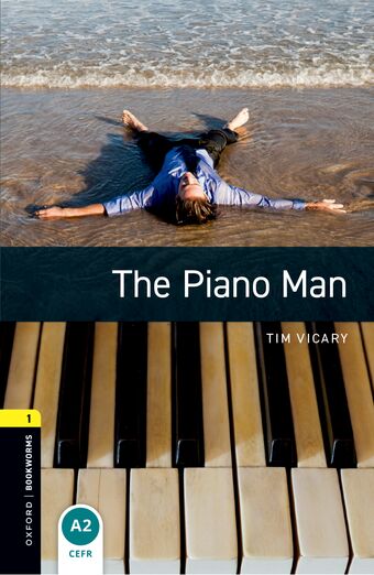 Oxford Bookworms 1 The Piano Man Mp3 Pack book cover
