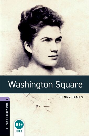 Oxford Bookworms 4 Washington Square Mp3 Pack book cover