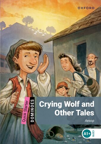 Dominoes Quick Start Crying Wolf and Other Tales book cover