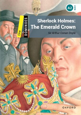 Dominoes 1 Sherlock Holmes The Emerald Crown Mp3 Pack book cover
