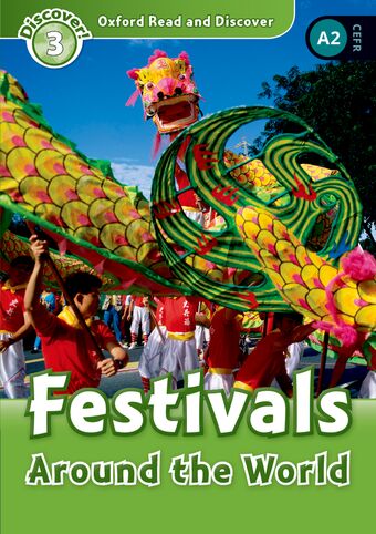 Oxford Read and Discover 3 Festivals Around the World book cover