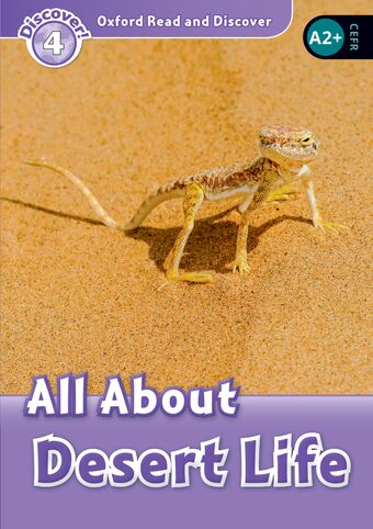 Oxford Read and Discover 4 All About Desert Life book cover