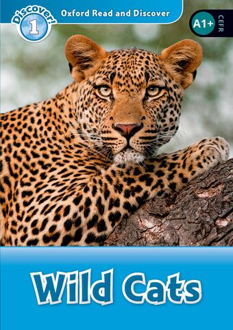 Oxford Read and Discover Level 1 Wild Cats book cover