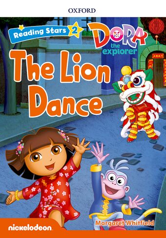 Reading Stars Level 2 Dora the Explorer: The Lion Dance book cover