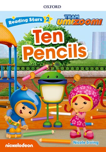 Reading Stars Level 2 Team Umizoomi: Ten Pencils book cover