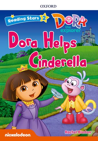 Reading Stars Level 2 Dora the Explorer: Dora Helps Cinderella book cover