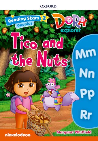 Reading Stars Level 2 Dora Phonics: Tico and the Nuts book cover