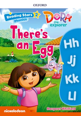Reading Stars Level 2 Dora Phonics: There's An Egg book cover