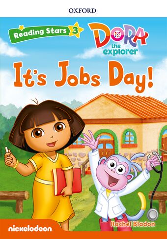 Reading Stars Level 3 Dora the Explorer: It's Jobs Day book cover