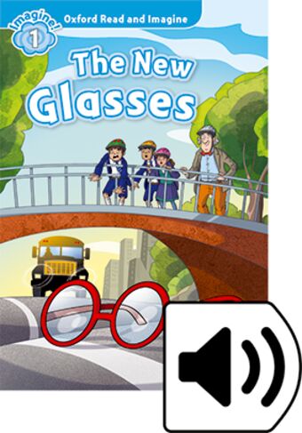 Oxford Read and Imagine: The New Glasses Audio CD Pack book cover